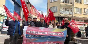 Eskişehir’de ABD’nin Venezuela’ya müdahalesine tepki
