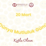 20-mart-uluslararası-mutluluk-gunu-kampus-yasami