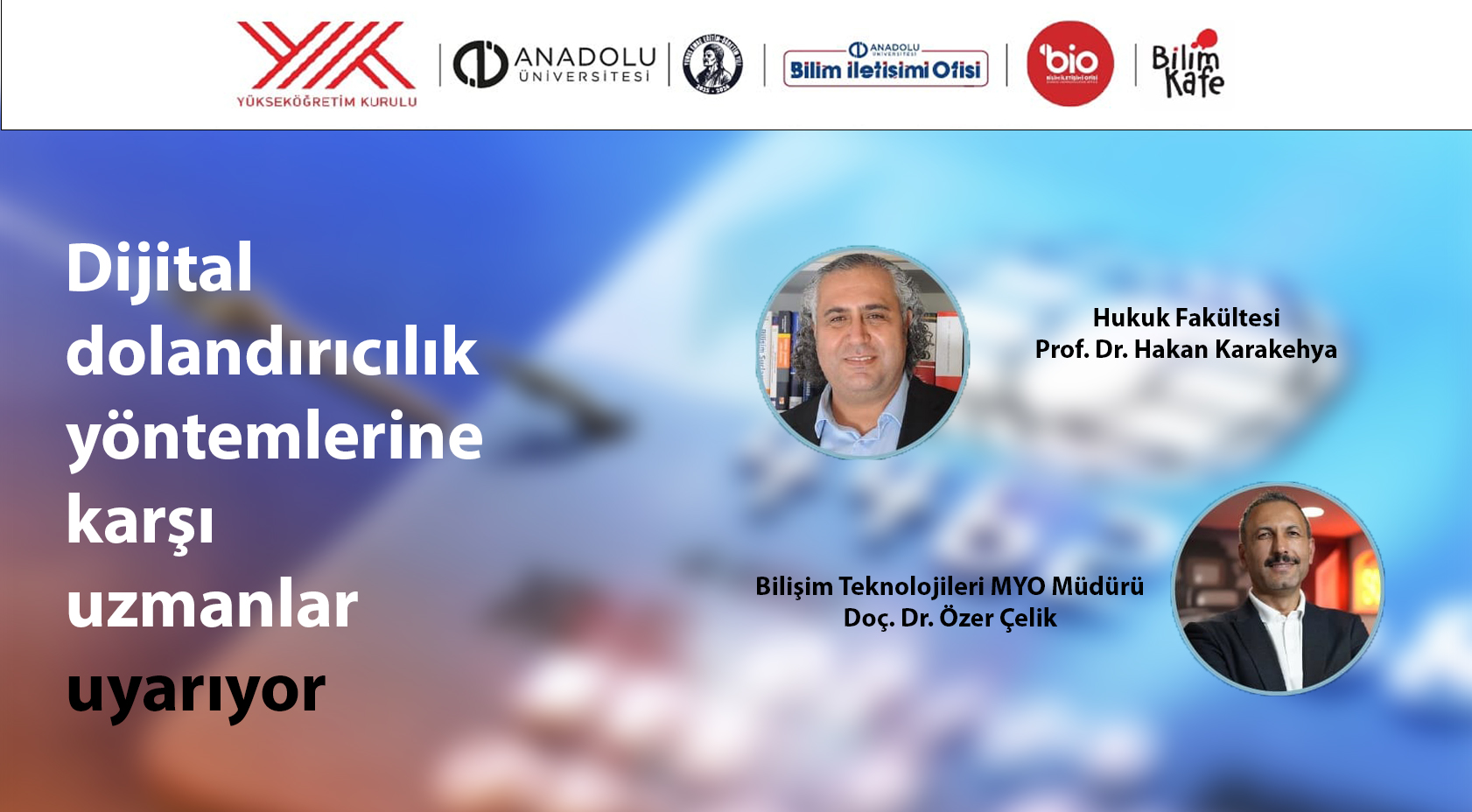 anadolu-universitesi-iban-kiralama-ve-dijital-dolandiricilik-uyarisi-2026